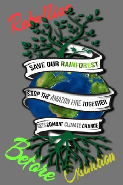 Rain Forest, Amazon Fires & Climate Change: Save the rainforest stop the amazon fire and together lets combat climate change.bring down global warming by Mult-Vits