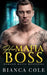 Her Mafia Boss: A Dark Romance by Bianca Cole