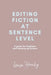 Editing Fiction at Sentence Level by Louise Harnby