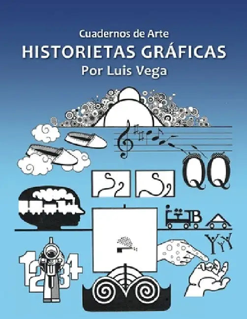 Historietas gráficas by Vega, Luis
