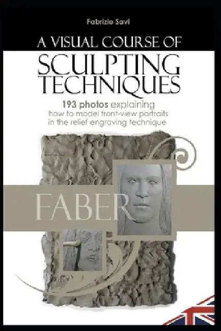 A Visual Sculpting Course: FRONT-VIEW PORTRAITS 193 photos explaining how to model front-view portraits in the relief engraving technique by Fabrizio Savi