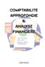 Comptabilité Approfondie Et Analyse Financière by Kouma, Junior