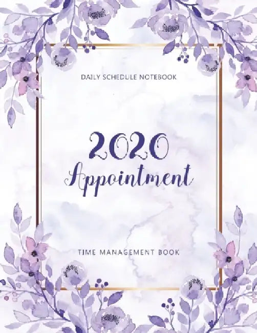 2020 Appointment Book: Appointment Book 15 Minute Increments - Schedule Organizer - Client Organize 