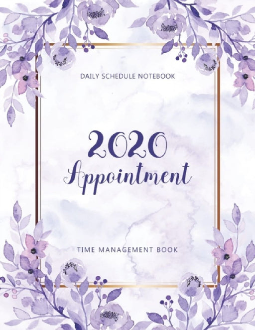 2020 Appointment Book: Appointment Book 15 Minute Increments - Schedule Organizer - Client Organize  by Willie Prints