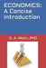 Economics: A Concise Introduction by G. A. Mohr