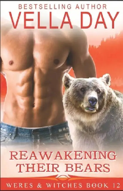 Reawakening Their Bears: Hidden Realms: A Hot Paranormal Fantasy by Vella Day