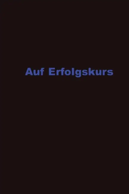 Monatsplaner für Selfpublisher: Auf Erfolgskurs by Auf Erfolgskurs