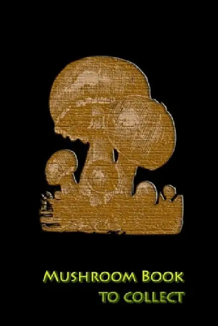Mushroom book to collect: Document your best mushroom picking spots by Mushroom Picker Diary