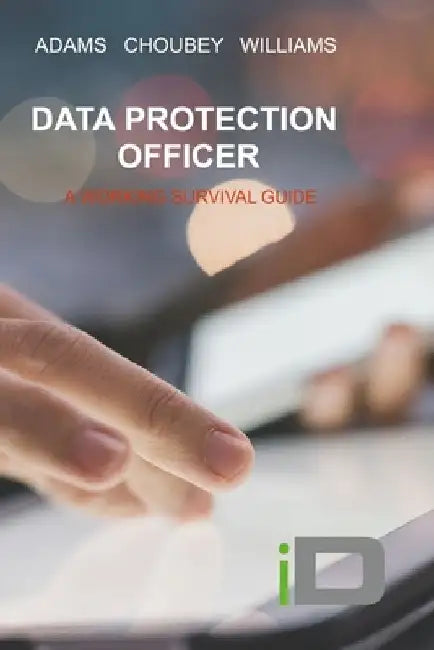 The Data Protection Officer: IDSolves.com by Adams Choubey Williams