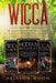 Wicca: The Ultimate Guide. This Book Includes: Wicca for Beginners, Wicca Book of Spells and Modern Witchcraft by Allyson Moon