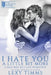 I Hate You A Little Bit More by Book Cover Design