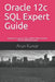 Oracle 12c SQL Expert Guide: Become an Oracle 12c SQL Certified Expert and clear 1Z0-071 certification exam by Arun Kumar