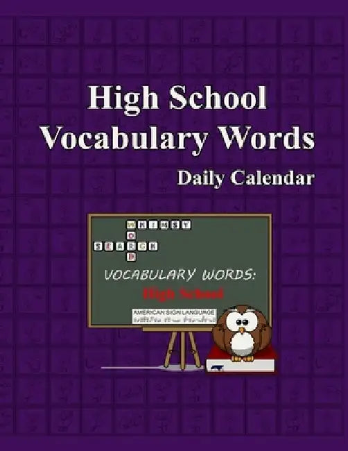 Whimsy Word Search, High School Vocabulary Words - Daily Calendar - in ASL by Claire Mestepey