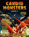 Candid Monsters Volume 4 BEHIND THE SCENES & INTERVIEWS from your favorite monster movies: Science Fiction Films Part 1 by Ted A. Bohus