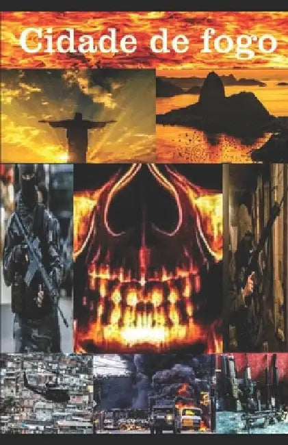 Cidade de Fogo by Souza, Moacir