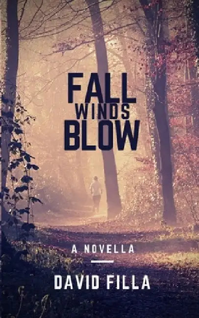 Fall Winds Blow by David Filla