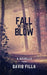 Fall Winds Blow by David Filla