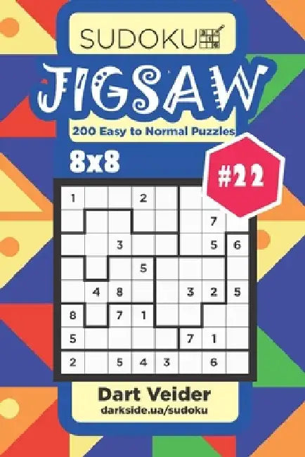 Sudoku Jigsaw - 200 Easy to Normal Puzzles 8x8 (Volume 22) by Dart Veider