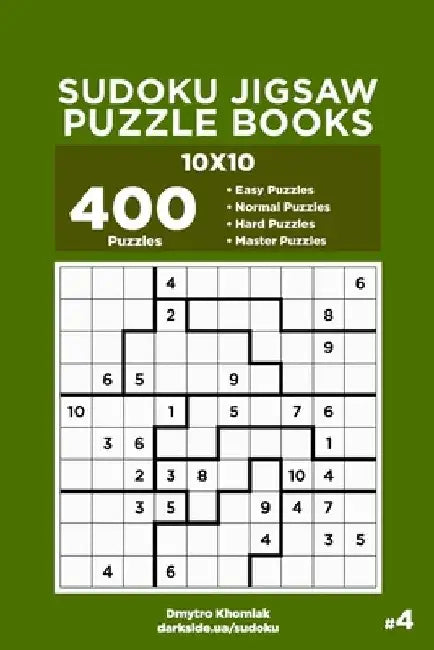 Sudoku Jigsaw Puzzle Books - 400 Easy to Master Puzzles 10x10 (Volume 4) by Dart Veider