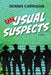 Unusual Suspects by Dennis D. Carrigan