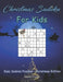 Christmas Sudoku For Kids: Easy Sudoku Puzzles - Christmas Edition by Mario Press