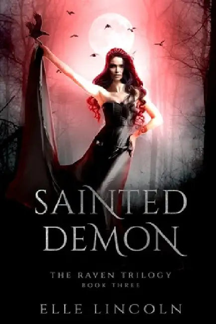 Sainted Demon: A Reverse Harem Paranormal Romance by Elle Lincoln