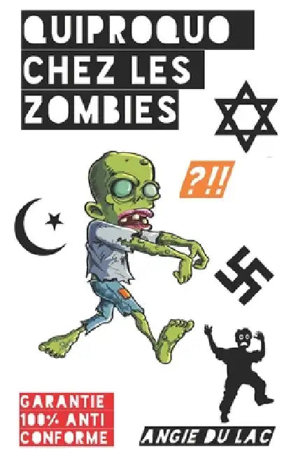 Quiproquo chez les Zombies by Du Lac, Angie