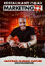 Restaurant & Bar Marketing II: Hacking Human Nature by Erik Shellenberger