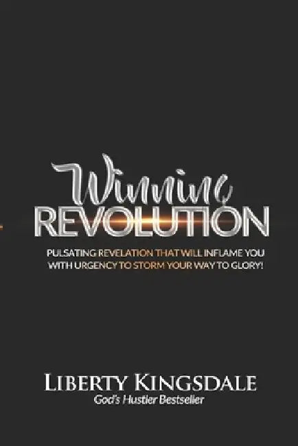 Winning Revolution by Liberty Kingsdale