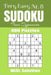 Very Easy Sudoku Nr.8: 480 puzzles with solution by From Dyzamora