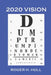 2020 Vision: Dump Trump by Roger H. Hull