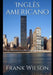 Inglês americano by Wilson, Frank