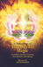 A Delineation of True Sexual Magic: According to Hermetic Traditions, Secret Societies, and Cultures by Peter Windsheimer