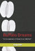 Buffalo Dreams: "on the importance of dreams in our daily lives" by Jaga'de