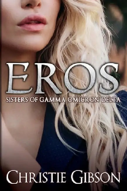Eros by Christie Gibson