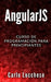 Angularjs: Curso de programacion para principiantes by Lucchese, Carlo