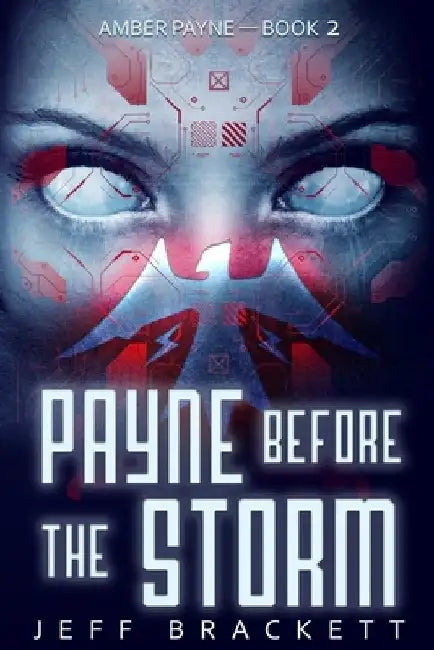 Payne Before The Storm by Jeff Brackett