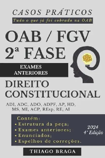 OAB 2a FASE: Casos Práticos by Braga, Thiago