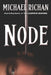 Node by Michael Richan