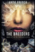The Breeders: (A Young Adult Dystopian Romance) by Katie French
