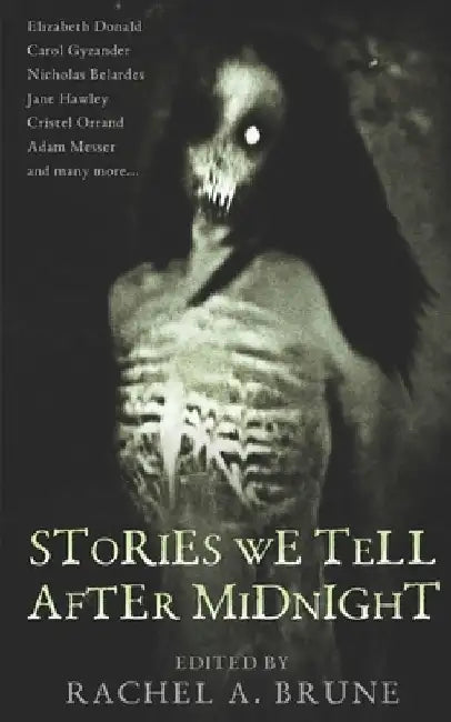 Stories We Tell After Midnight by Jane Hawley