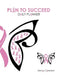 Plan To Succeed by Devay Campbell