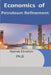 Economics of Petroleum Refinement by Roshdy Ebrahim