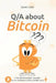 Q/A about Bitcoin: From the blockchain concept to the definition of the LNP/BP suite by Bit Ficus