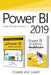 Power BI 2019 - Volume 2: Power BI - Business Intelligence Clinic + Power BI Academy vol. 2 - Healthcare by Roger F. Silva