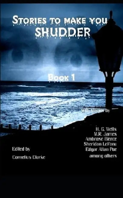 Stories to make you Shudder: Book 1 by Charles Dickens