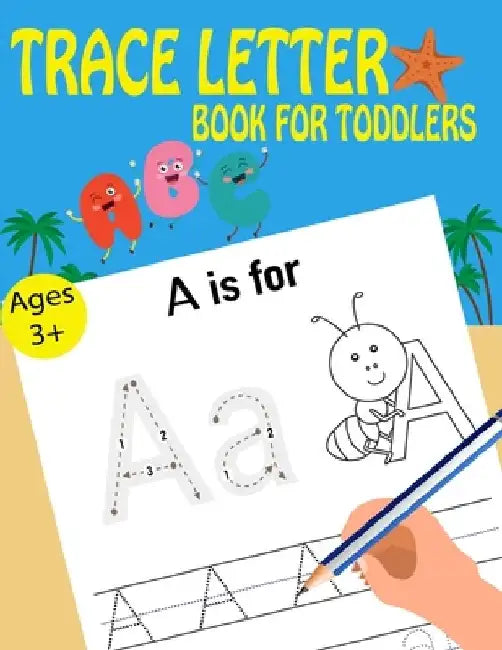 Letter Trace Books For Toddlers by Kids Writing Time
