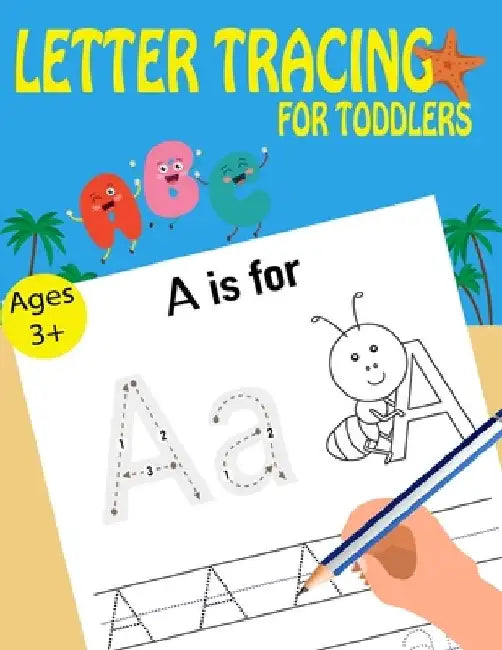 Letter Tracing For Toddlers by Kids Writing Time
