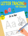 Letter Tracing For Toddlers by Kids Writing Time