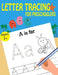 Letter Tracing Book For Preschoolers by Kids Writing Time